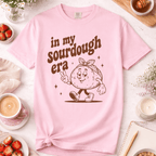 In My Sourdough Era Tee