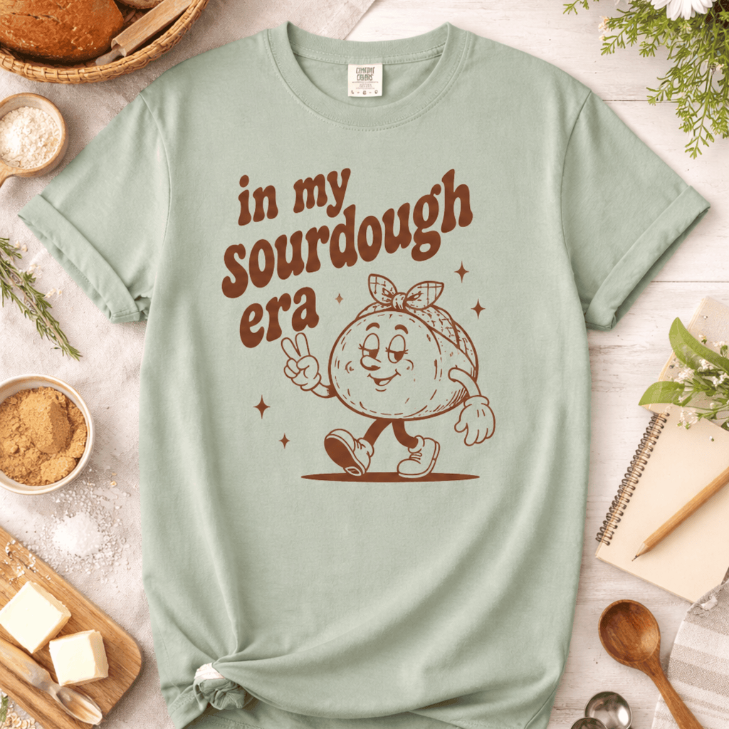 In My Sourdough Era Tee
