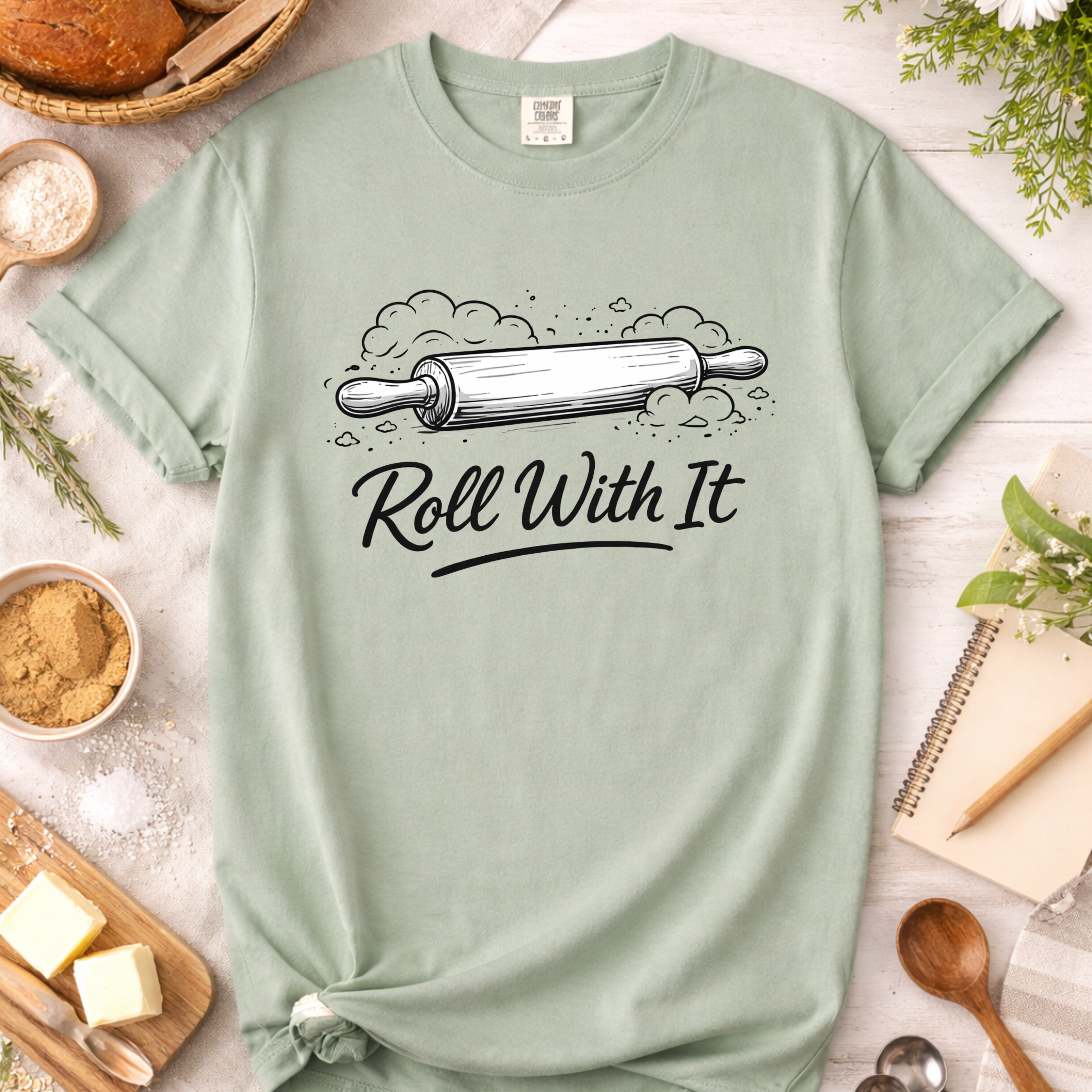 Roll With It Baking Humor T-Shirt