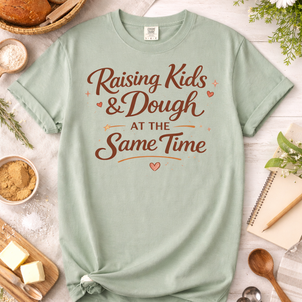 Mom Baker T-Shirt — "Raising Kids and Dough at the Same Time" Funny Mom Tee