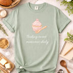 Mama Baking Shirt — "Baking Sweet Memories Daily" Tee