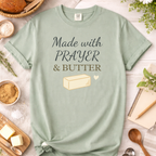 Christian Baking T-Shirt — "Made with Prayer and Butter"