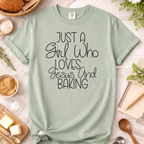 Just a Girl Who Loves Jesus and Baking T-Shirt
