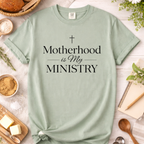 Motherhood Is My Ministry T-Shirt — Christian Mom Tee