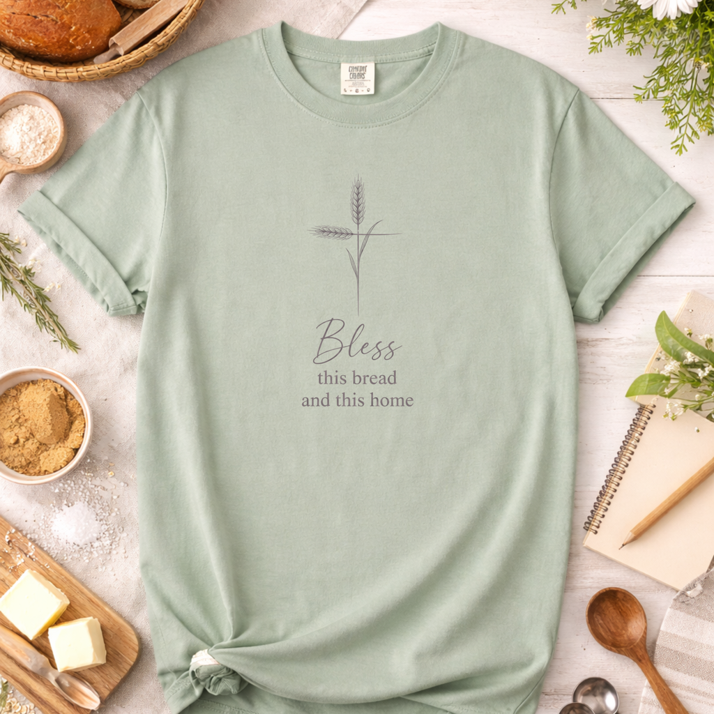Bless This Bread and This Home Christian T-Shirt