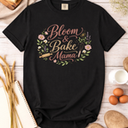 Bloom and Bake Mama Baking Mom T-Shirt