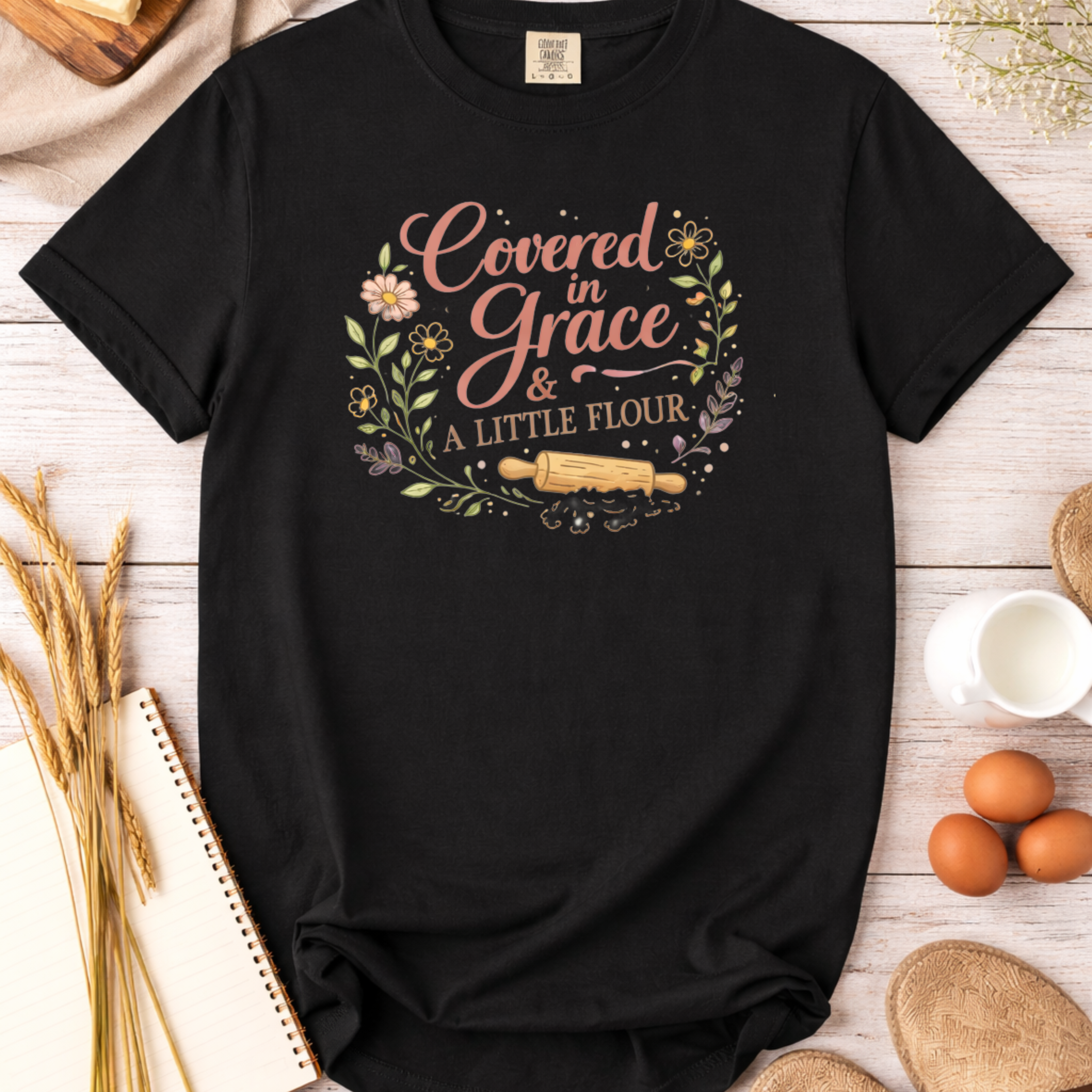 Covered in Grace and a Little Flour Christian Baking T-Shirt
