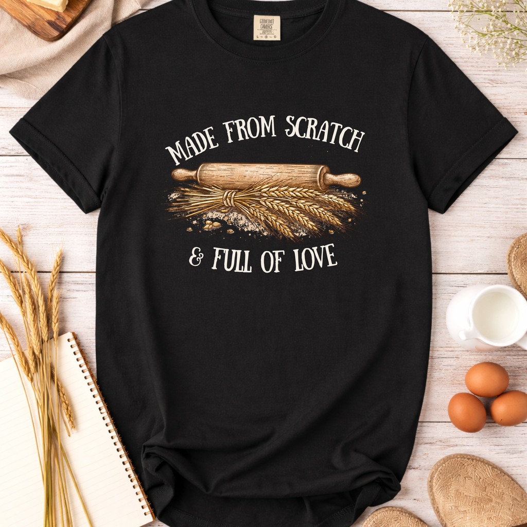 Baking Mama T-Shirt — "Made From Scratch and Full of Love"