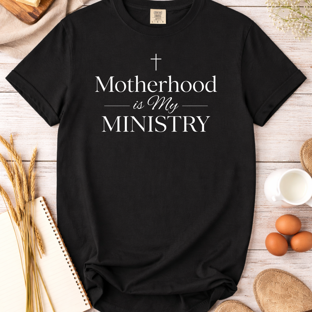 Motherhood Is My Ministry T-Shirt — Christian Mom Tee