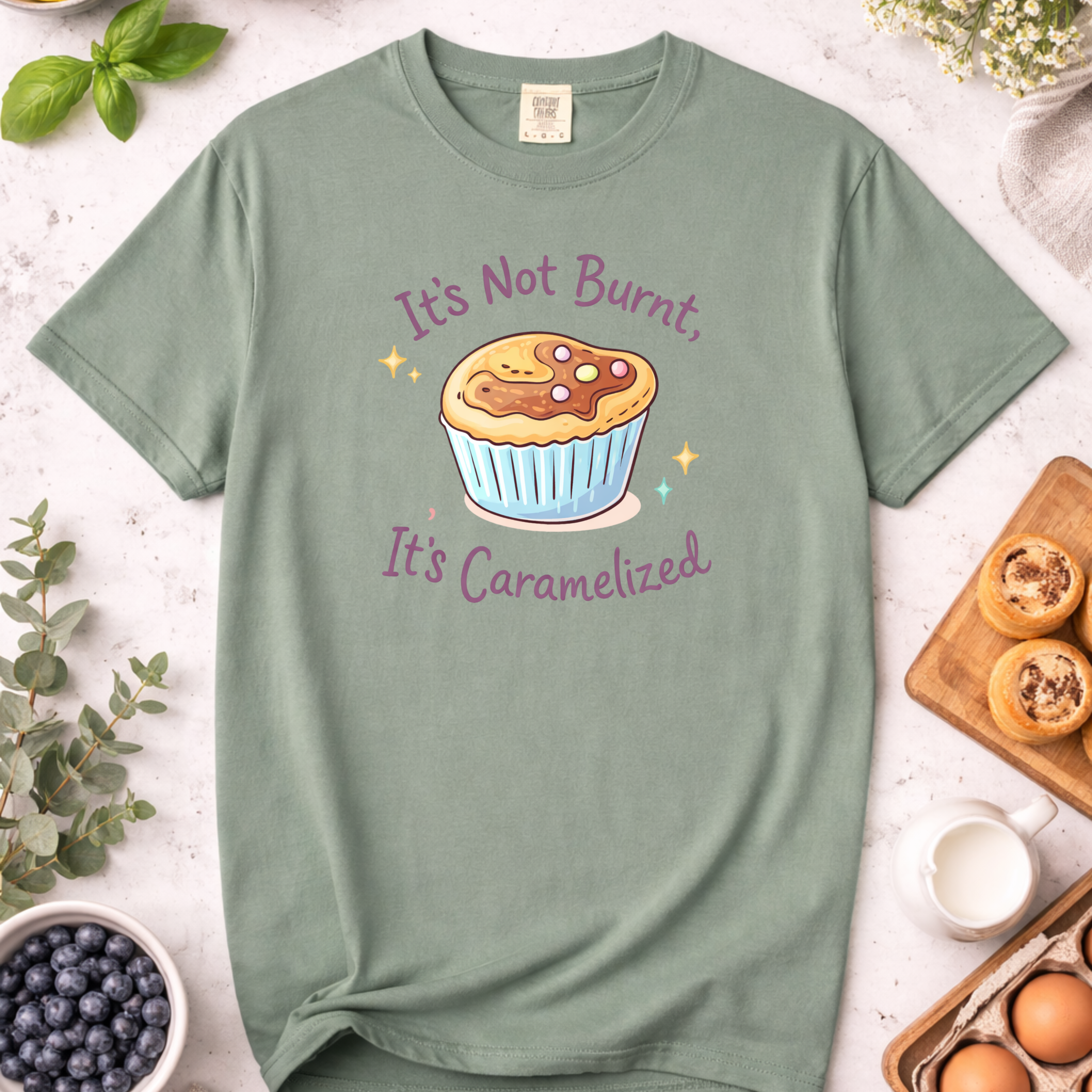 It's Not Burnt, It's Caramelized T-Shirt — Funny Baker Shirt for Home Bakers & Baking Lovers