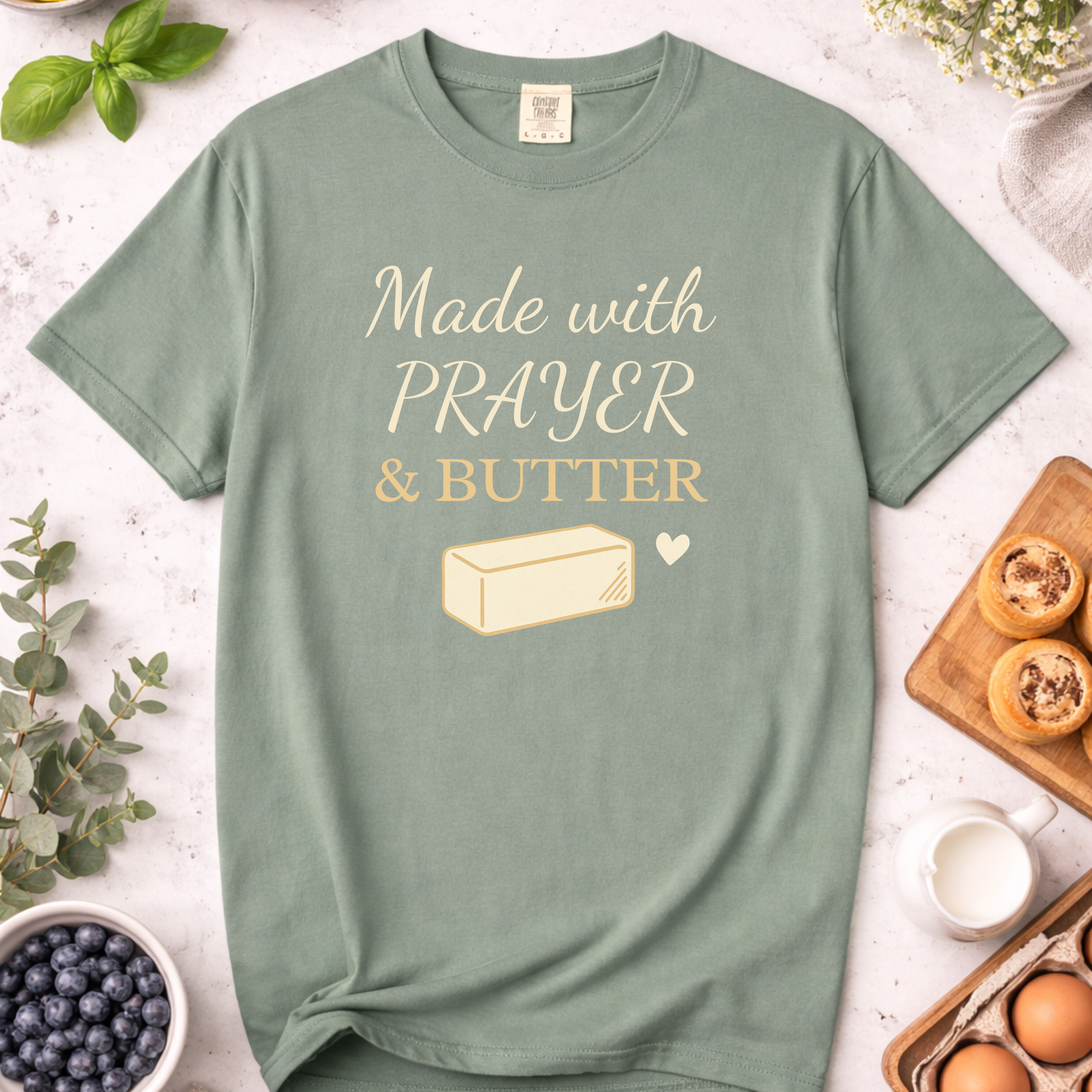 Christian Baking T-Shirt — "Made with Prayer and Butter"
