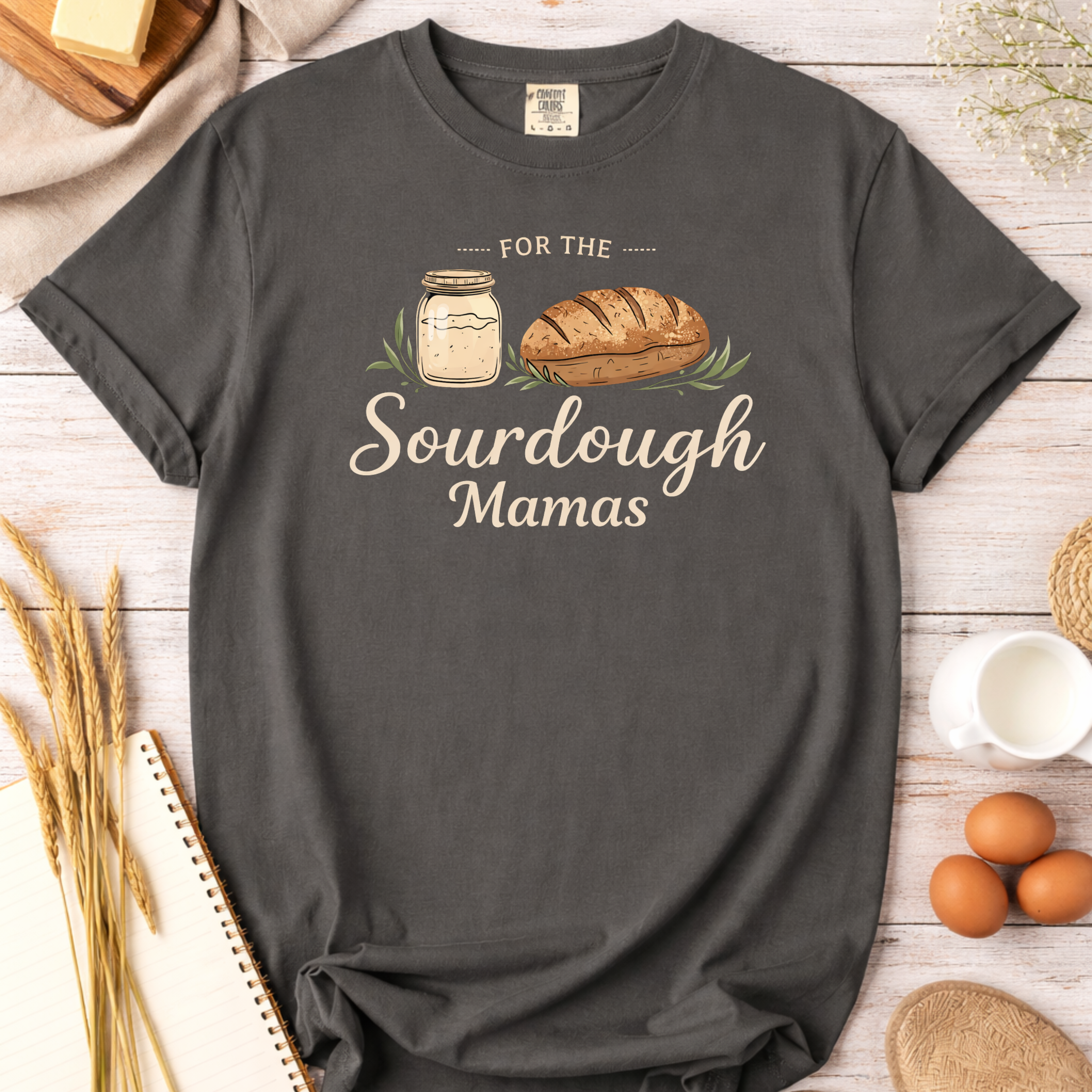 Sourdough Mama T-Shirt — Baking Mom Gift