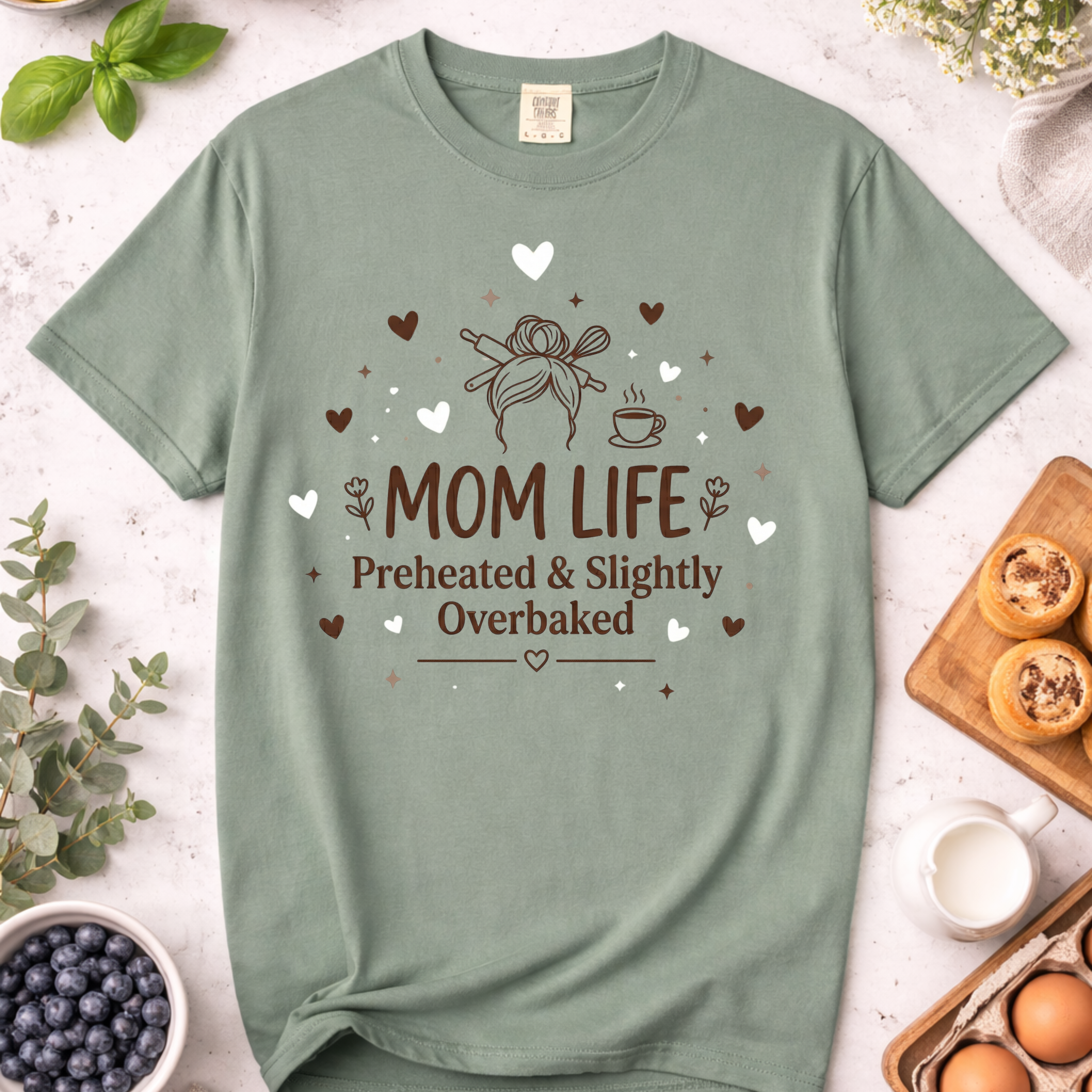 Mom Life Funny Baking T-Shirt — "Preheated and Slightly Overbaked"