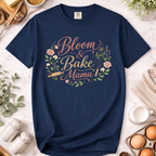 Bloom and Bake Mama Baking Mom T-Shirt