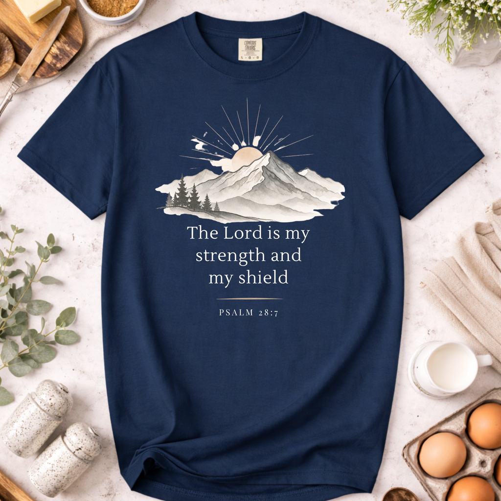 Christian T-Shirt — "The Lord Is My Strength and My Shield" Inspirational Faith Tee