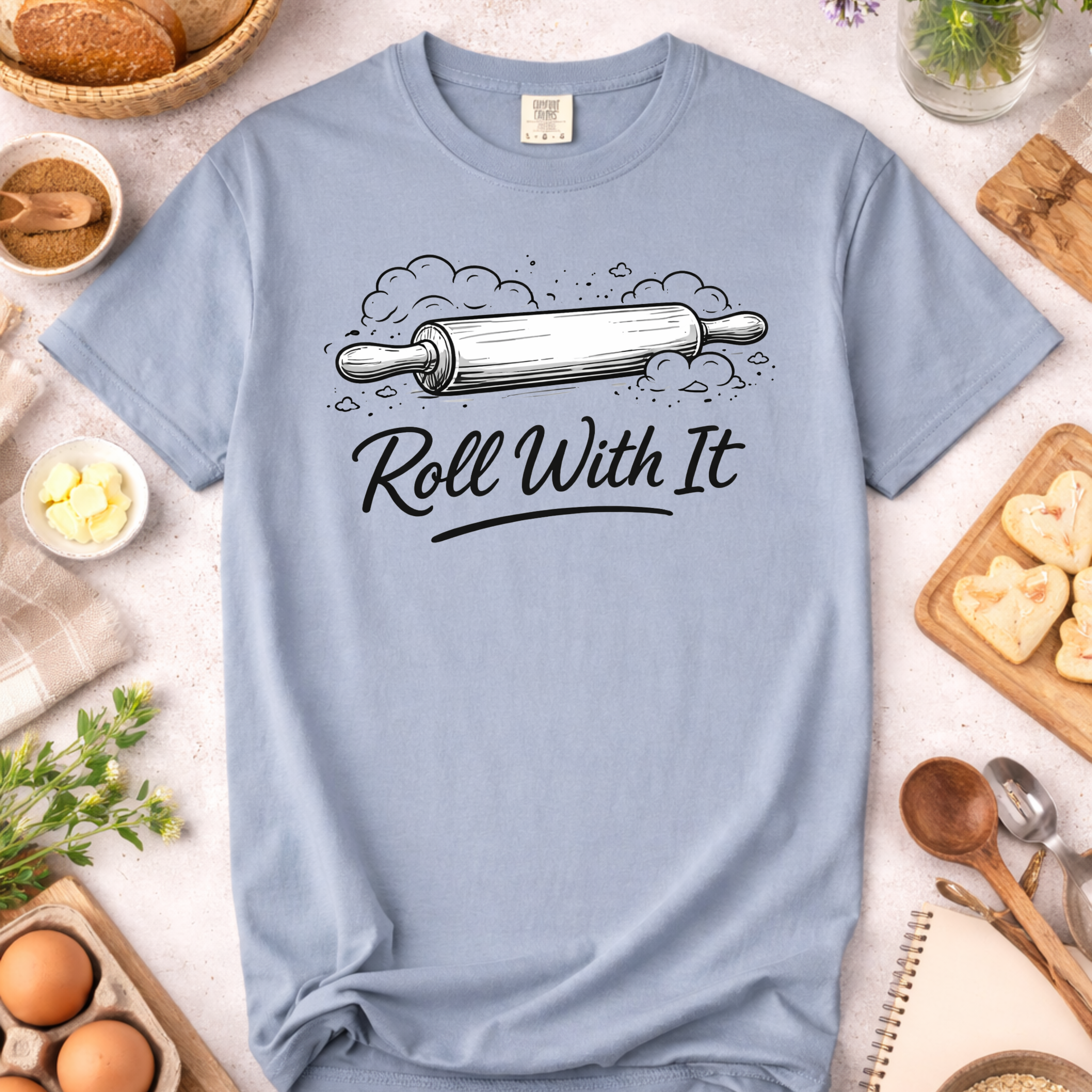 Roll With It Baking Humor T-Shirt