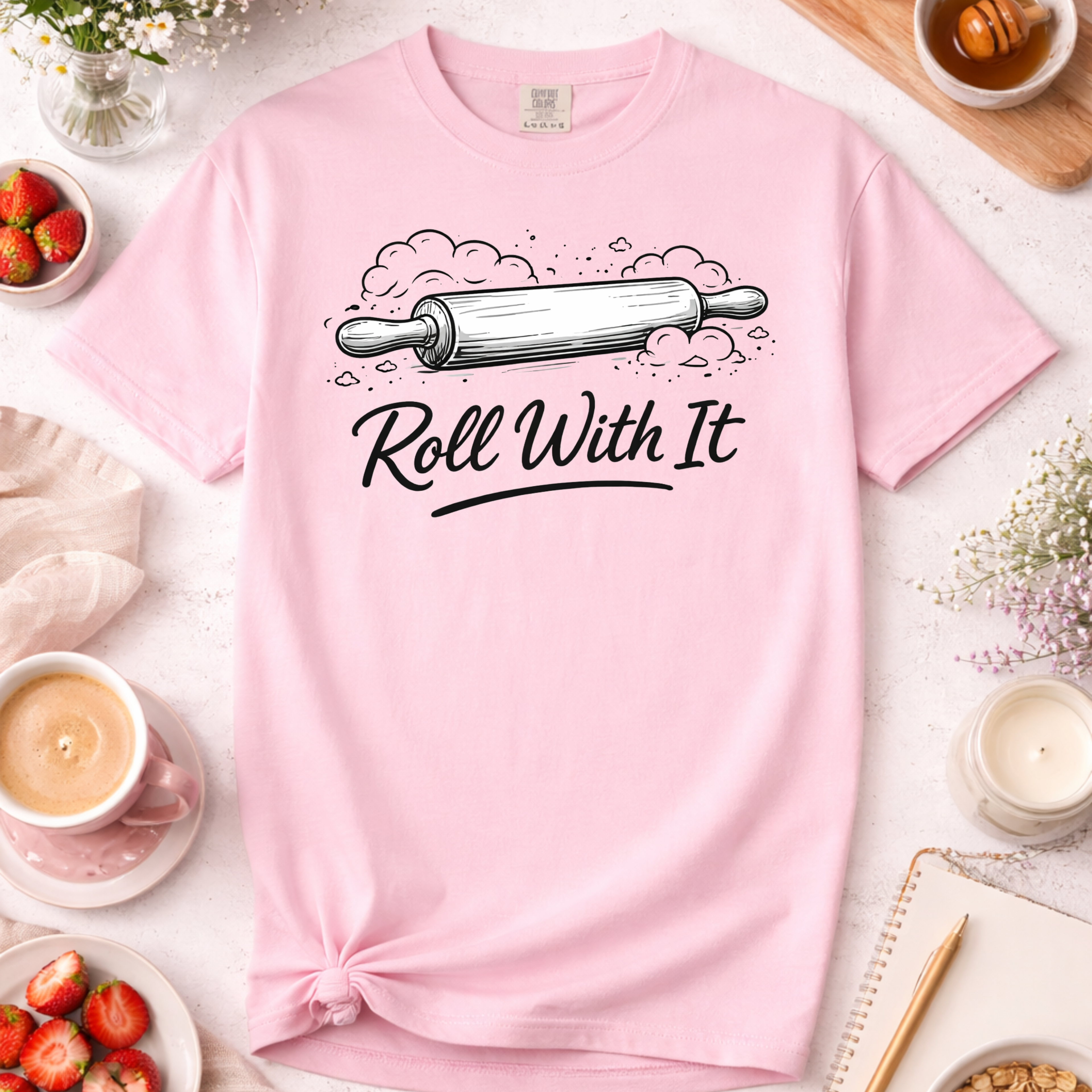 Roll With It Baking Humor T-Shirt