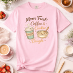 Mom Fuel Coffee & Cookie Dough T-shirt