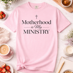 Motherhood Is My Ministry T-Shirt — Christian Mom Tee