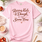 Mom Baker T-Shirt — "Raising Kids and Dough at the Same Time" Funny Mom Tee