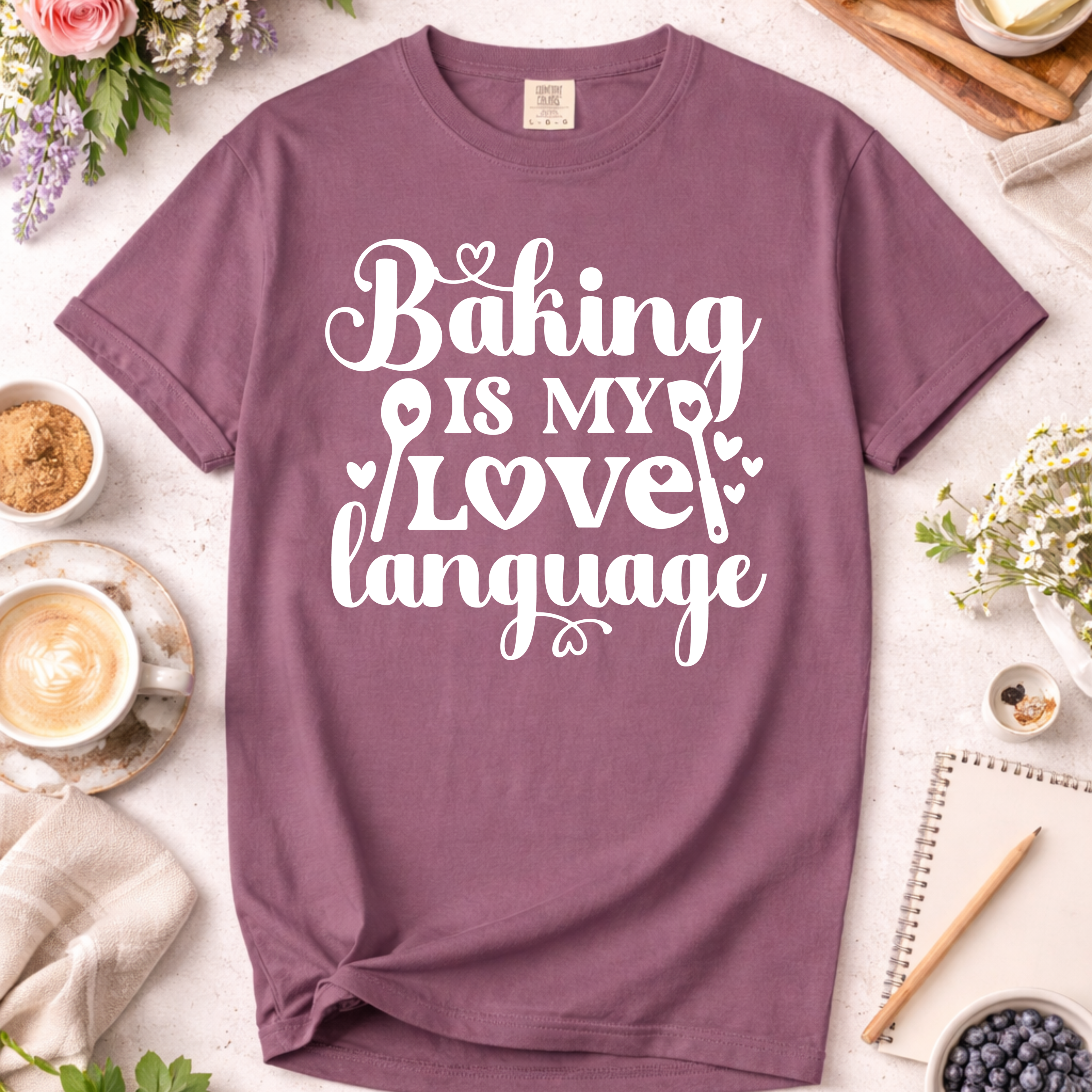 Baking Is My Love Language T-Shirt — Cute Baker Gift