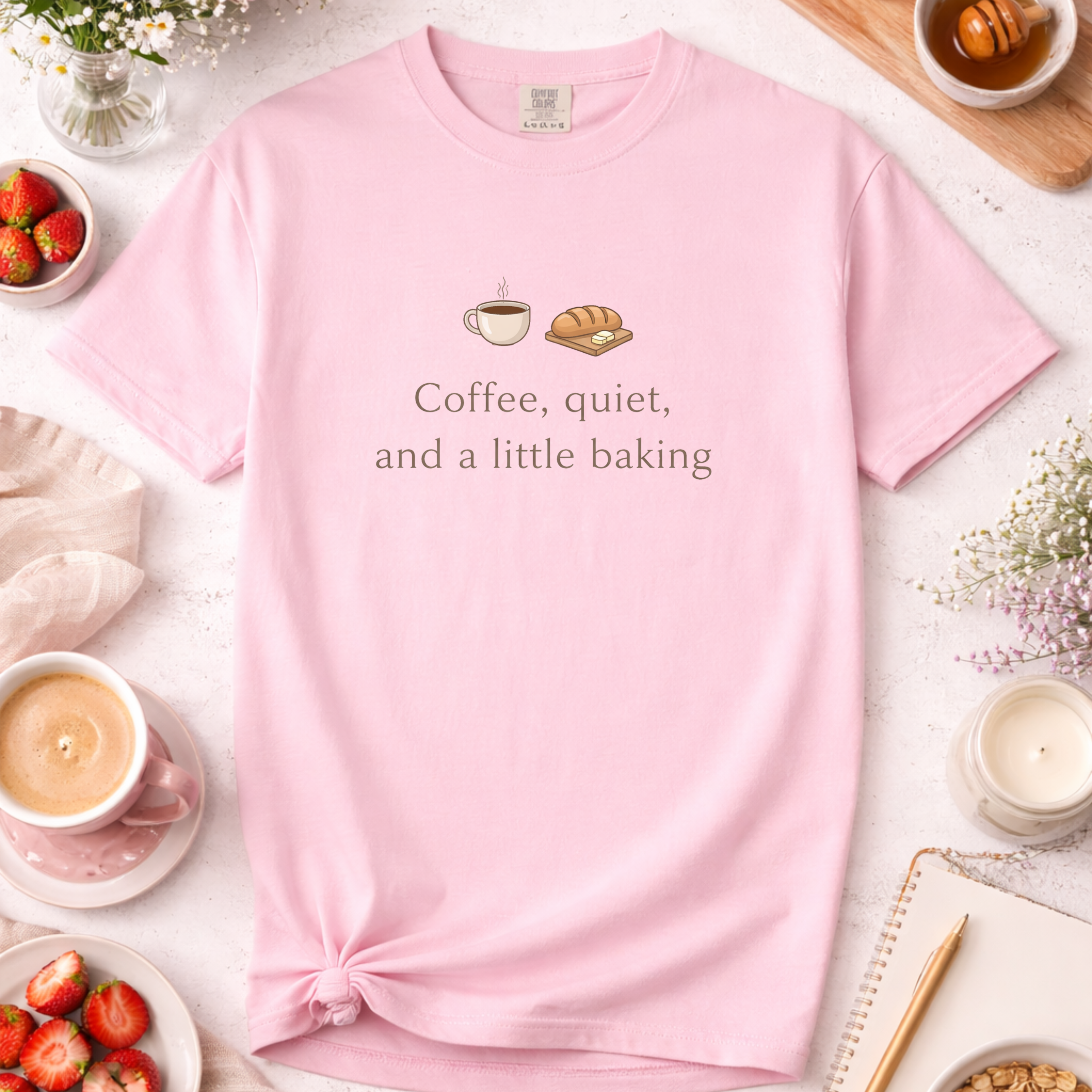 Coffee, Quiet & A Little Baking T-Shirt — Cozy Baker Tee